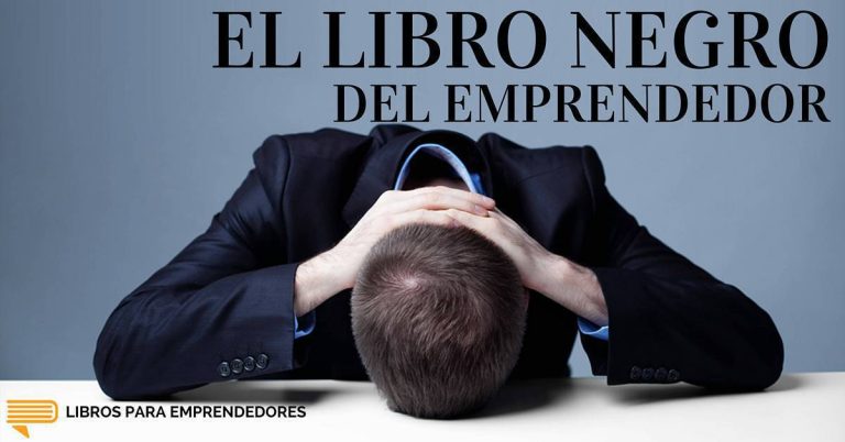 El Libro Negro del Emprendedor