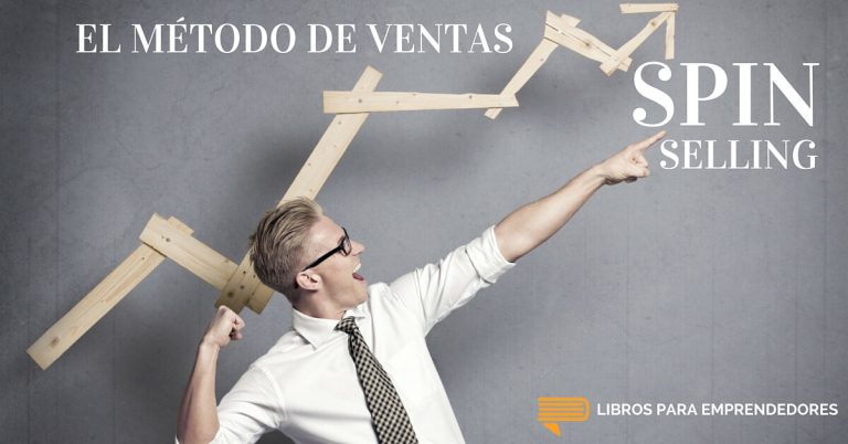 El Método de Ventas SPIN Selling