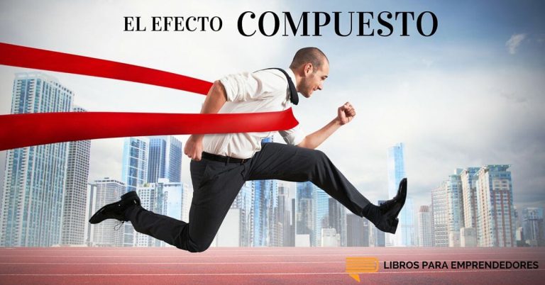 El Efecto Compuesto