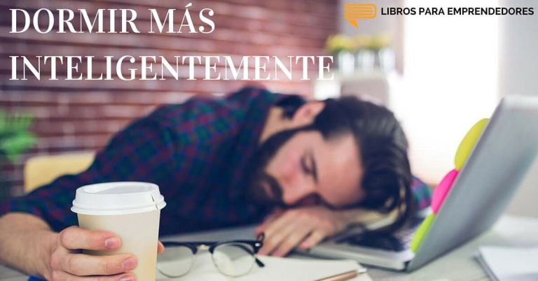 Dormir Más Inteligentemente