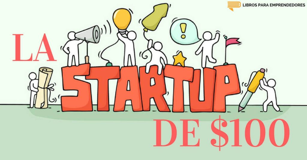Portada del episodio La Startup de $100 Dólares