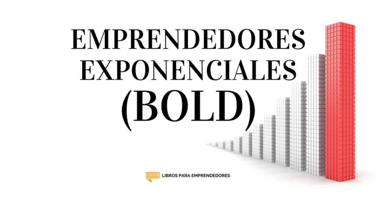 Emprendedores Exponenciales (Bold)