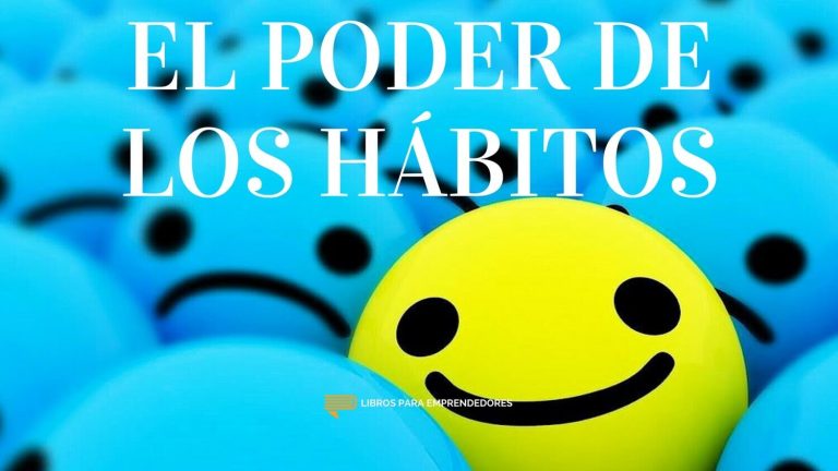 El Poder de los Hábitos
