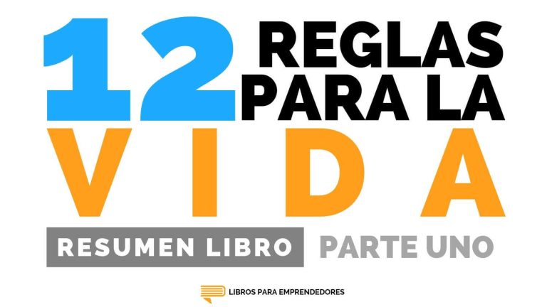 12 Reglas para Vivir, Parte 1