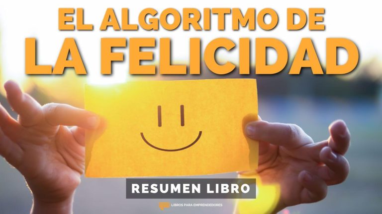 El Algoritmo de la Felicidad