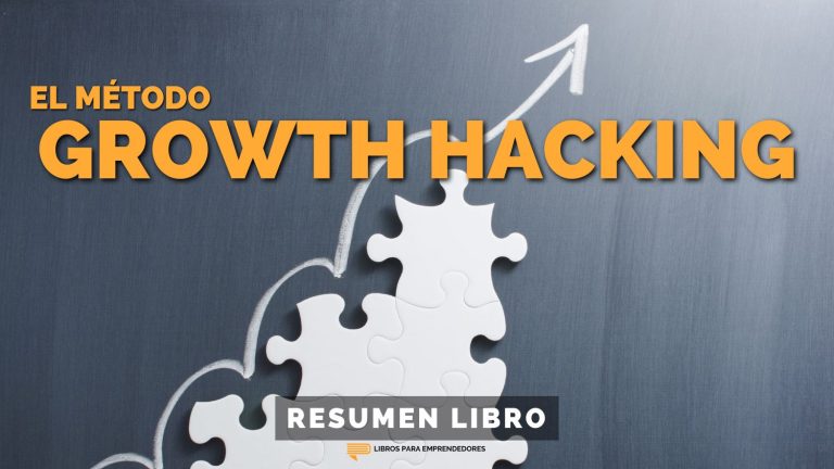 El Método Hacking Growth