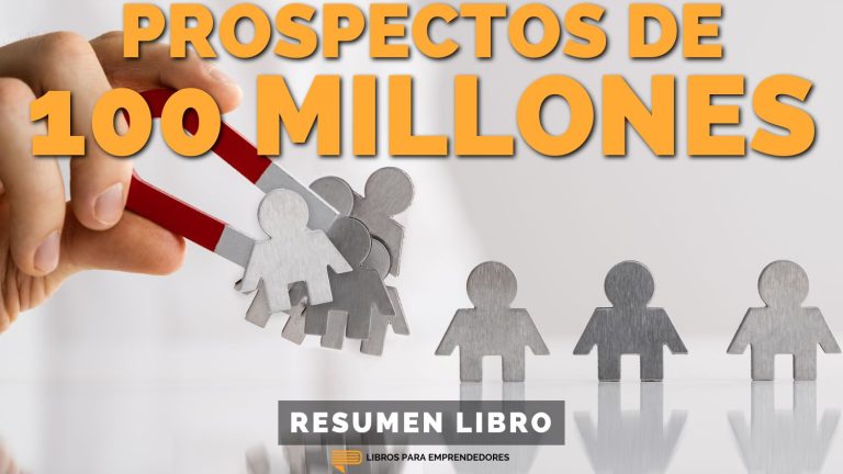 Prospectos de 100 Millones