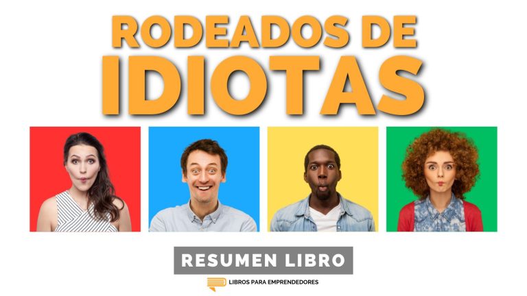 Rodeados de Idiotas