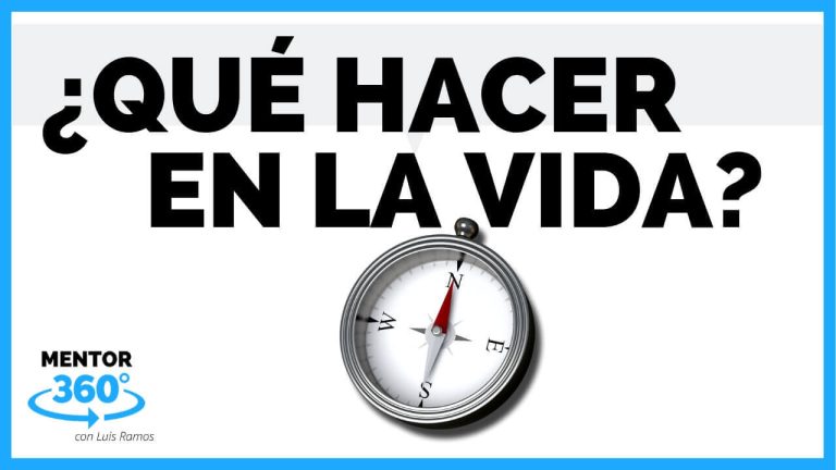 Qué hacer en la vida
