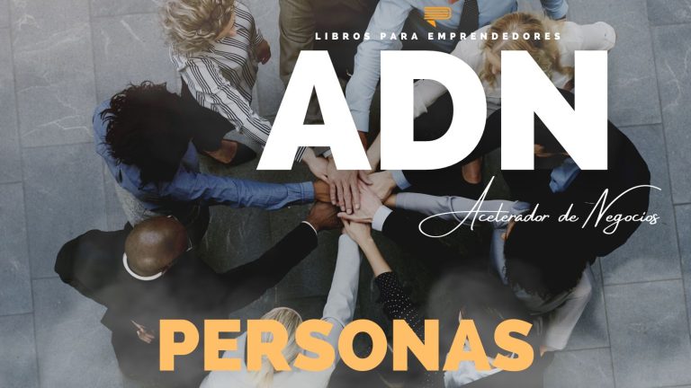 2 Claves para Tener Éxito en Tu Negocio: Personas