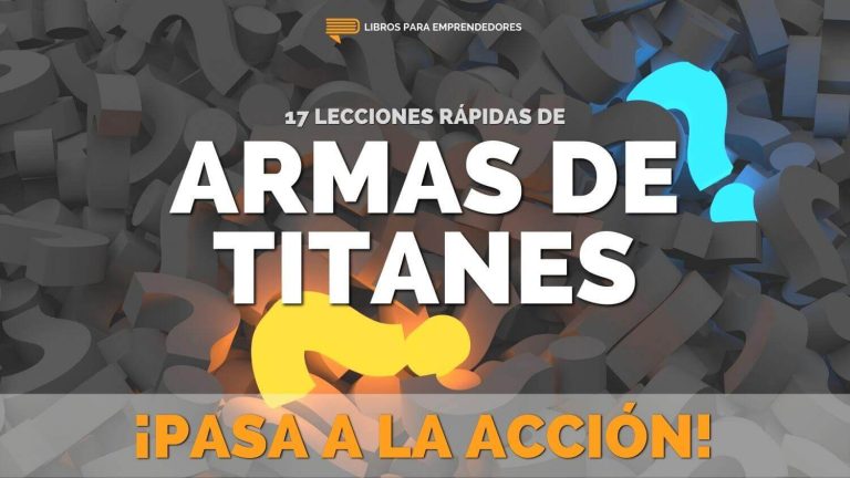 Armas de Titanes: 17 Lecciones Rápidas