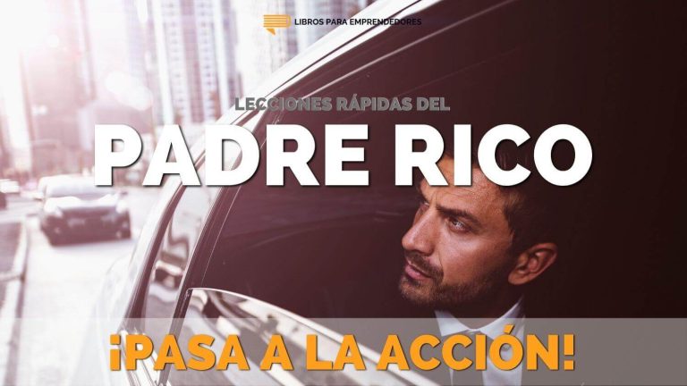 Lecciones Rápidas del Padre Rico