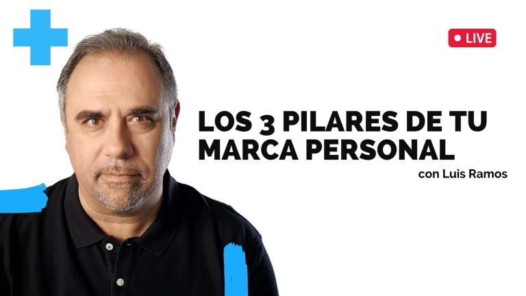 Los 3 Pilares de Tu Marca Personal