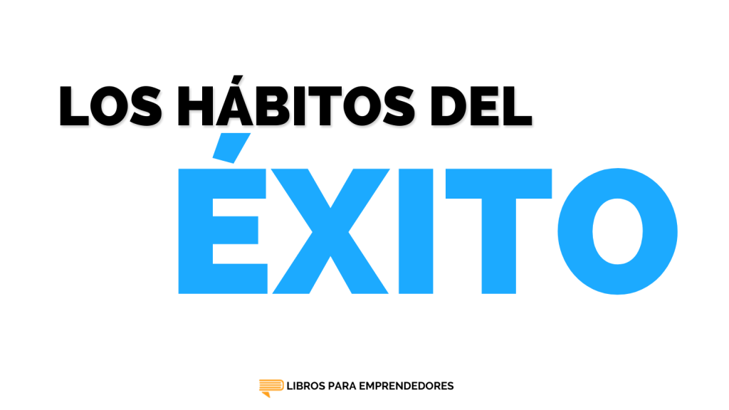 Portada del episodio Los Hábitos del Éxito