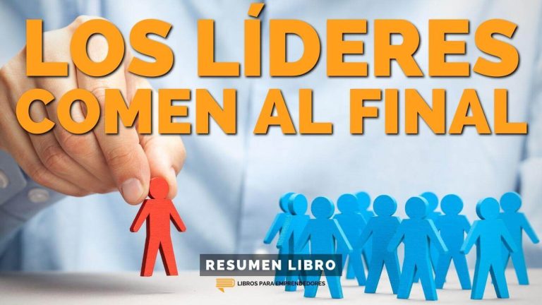 Los Líderes Comen Al Final