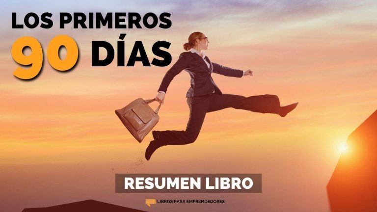 Los Primeros 90 Días