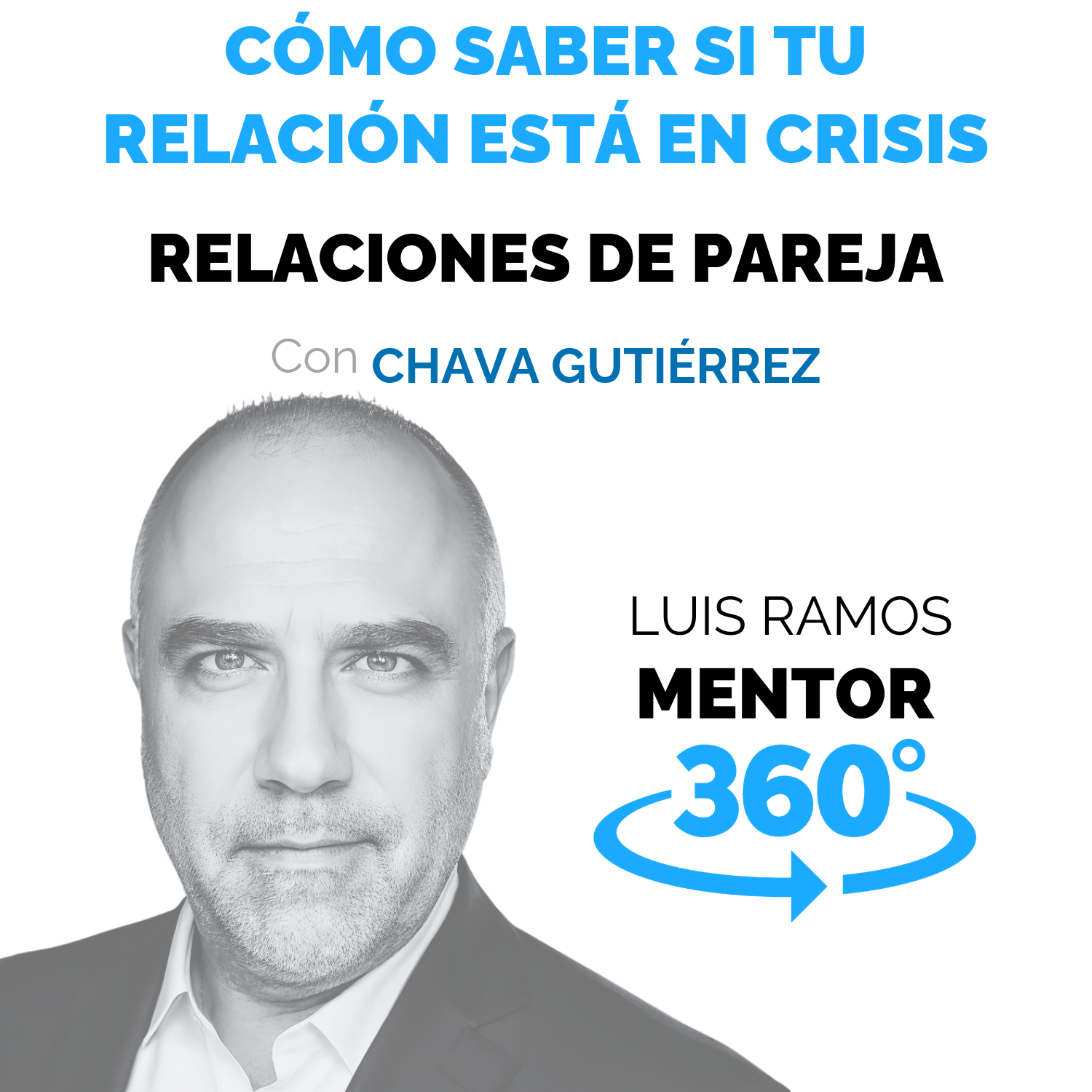 MENTOR360_T11E0001_como-saber-si-tu-relacion-esta-en-crisis