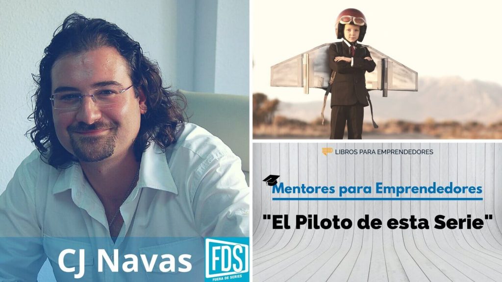 Portada del episodio Mentores para Emprendedores: El Piloto, con CJ Navas