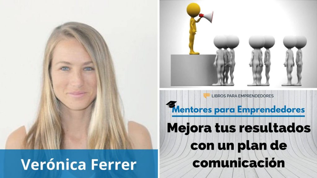 Portada del episodio Mejora tus resultados con un plan de comunicación, con Verónica Ferrer
