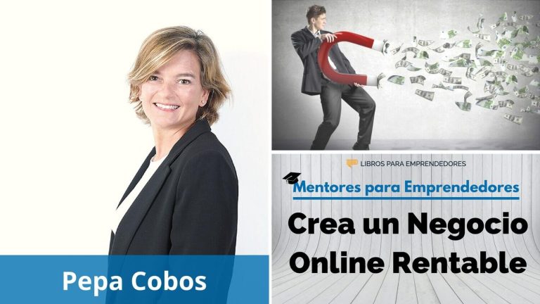 Pepa Cobos – Crea un Negocio Online Rentable