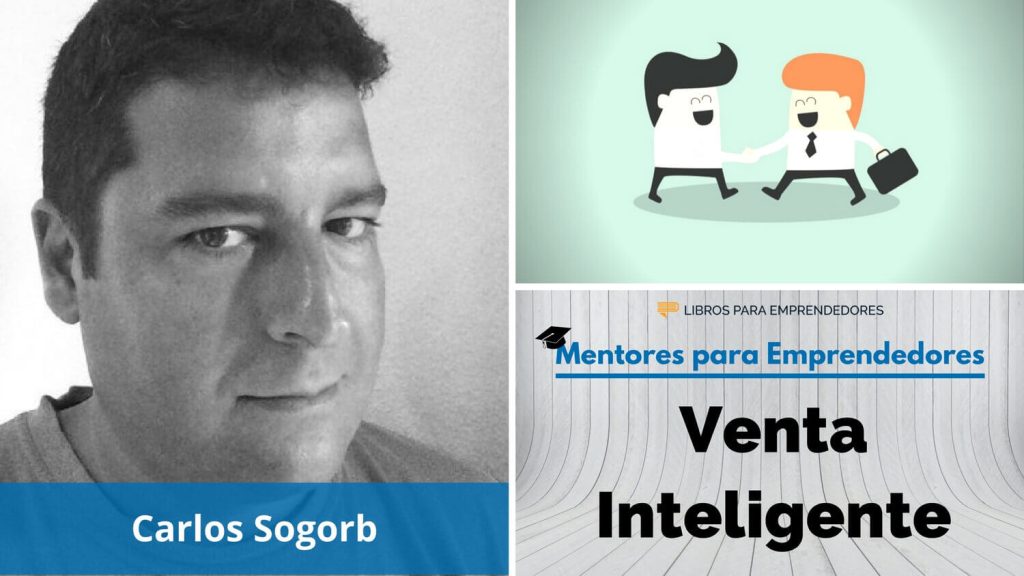 Portada del episodio Venta Inteligente, con Carlos Sogorb