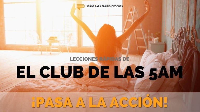 El Club de las 5AM : Lecciones Rápidas
