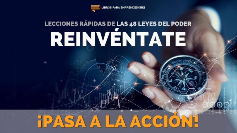 Reinvéntate – Lecciones de Las 48 Leyes del Poder