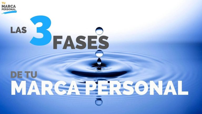 Las 3 Fases de Tu Marca Personal