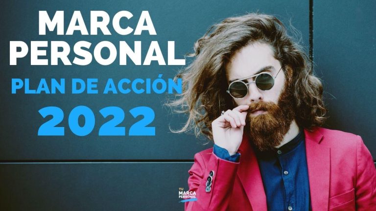 Plan de Acción 2022 para Disparar Tu Marca Personal