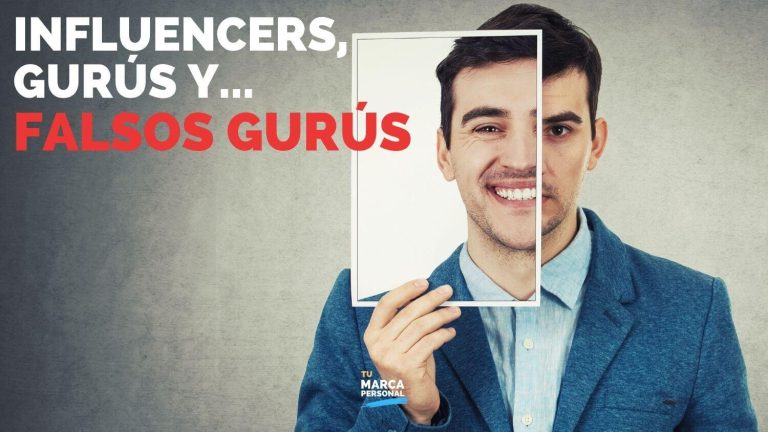 Influencers, Gurús y Falsos Gurús