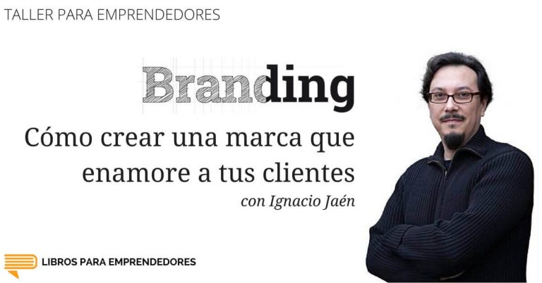 Cómo crear una marca que enamore a tus clientes
