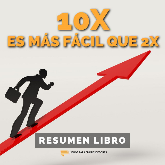 10x es más fácil que 2x