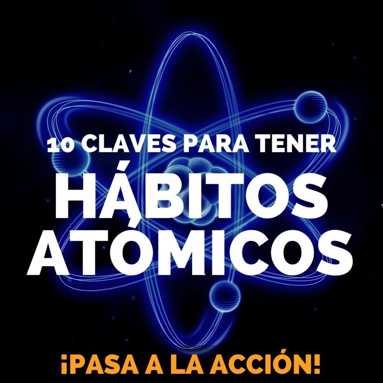 8 Claves para Tener Hábitos Atómicos