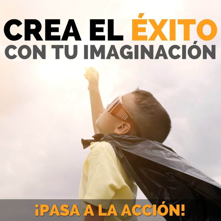 Crea El Éxito con Tu Imaginación