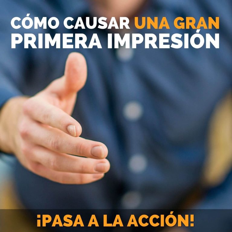 Cómo Causar una Gran Primera Impresión