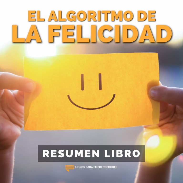 El Algoritmo de la Felicidad