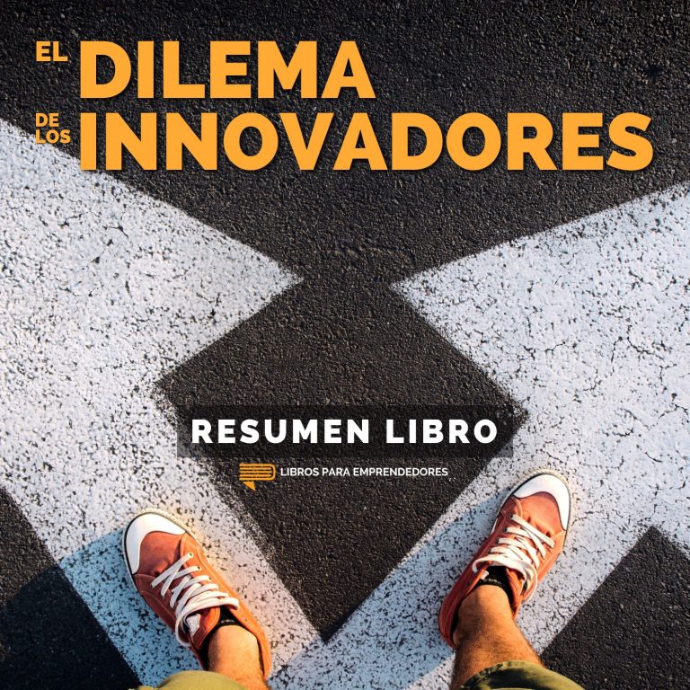 El Dilema de los Innovadores