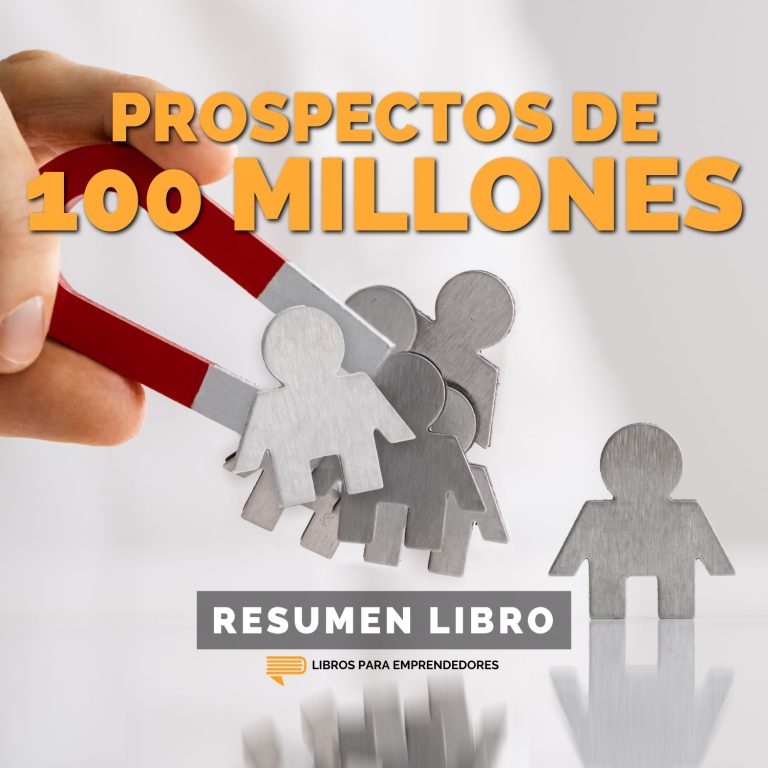 Prospectos de 100 Millones