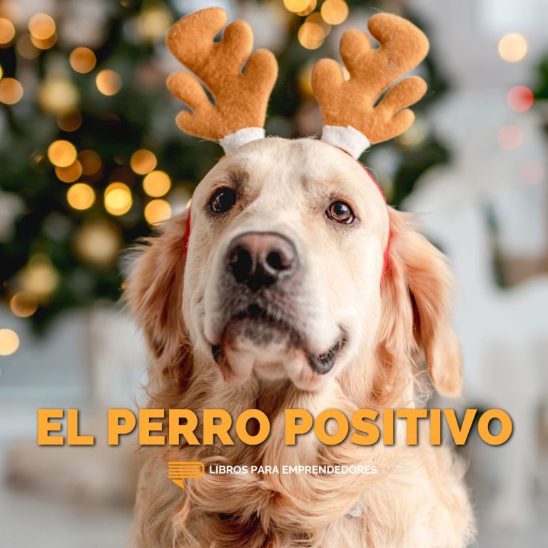 El Perro Positivo