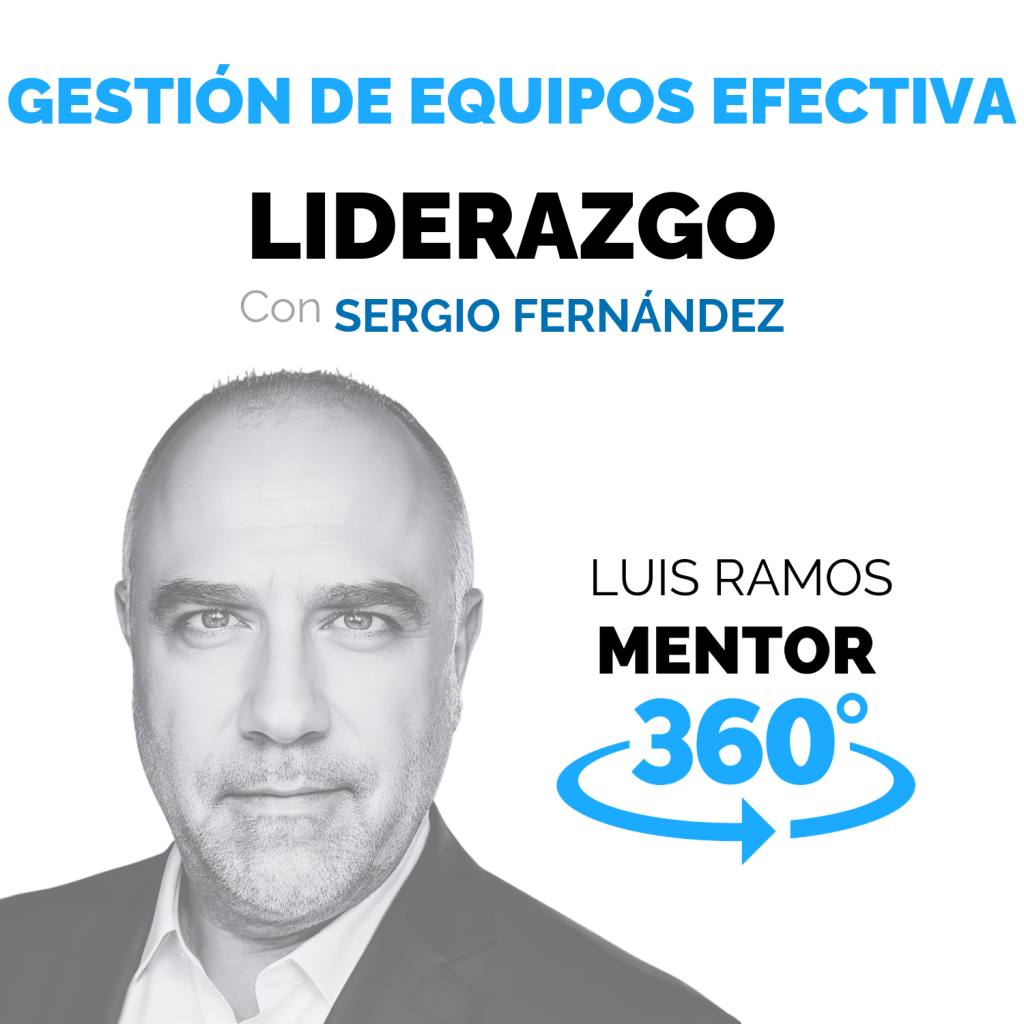 Portada del episodio Gestión de equipos efectiva, con Sergio Fernández