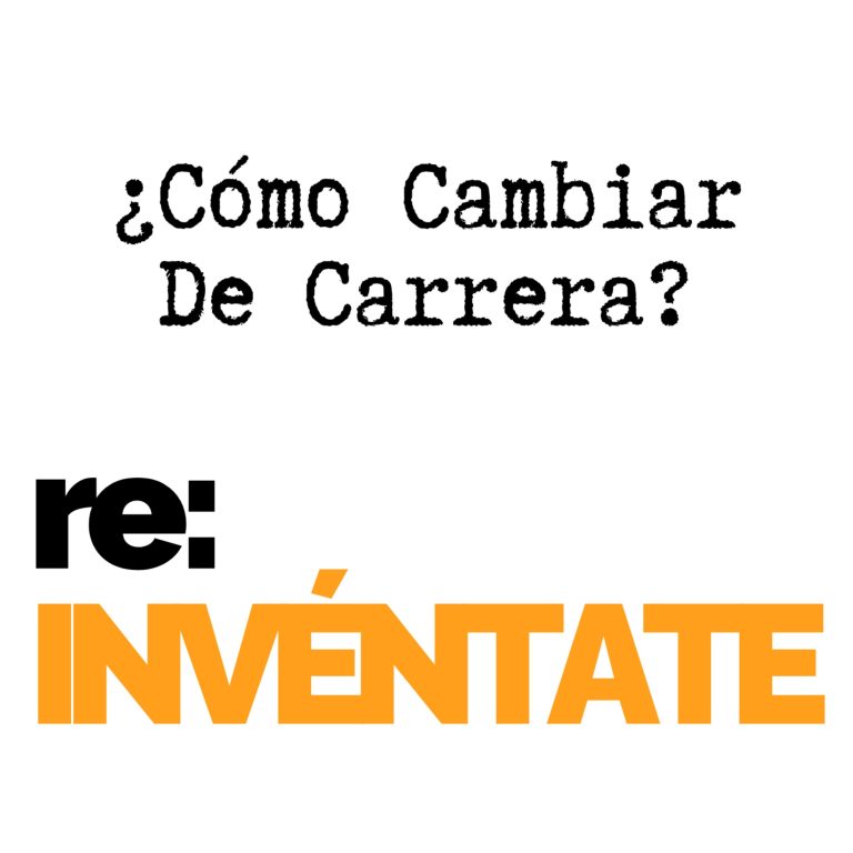 Cómo cambiar de carrera profesional sin lanzarte al vacío