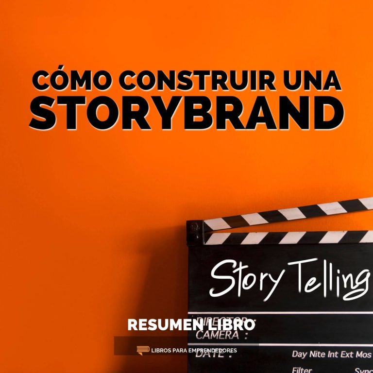 Cómo Construir Una StoryBrand