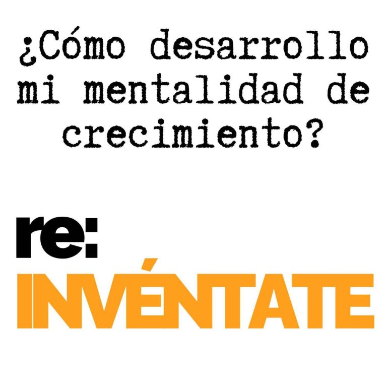 Cómo desarrollar una mentalidad de crecimiento