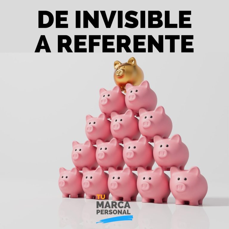 De Invisible a Referente – Tu Hoja de Ruta