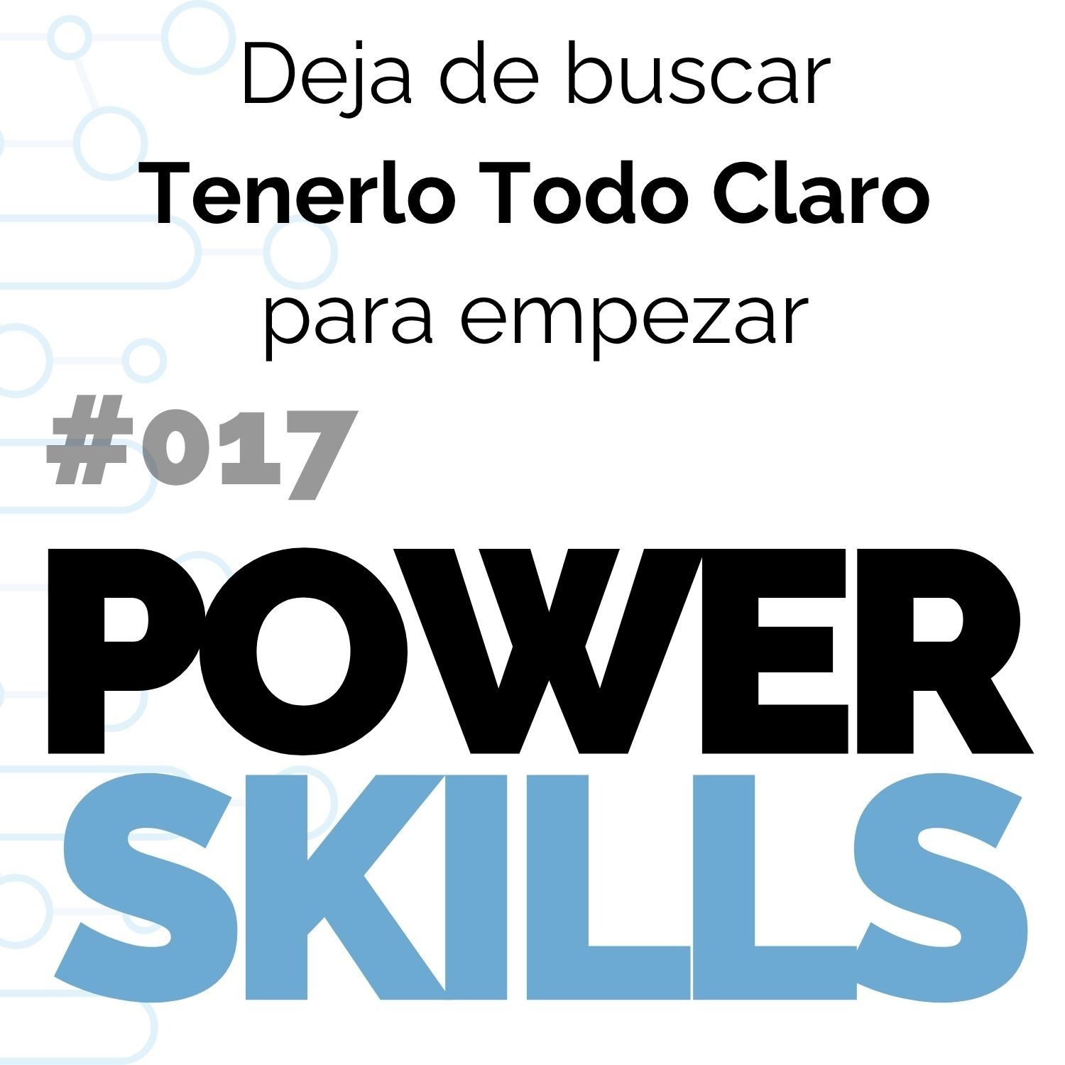 Portada del episodio Deja de esperar a tenerlo todo claro para empezar