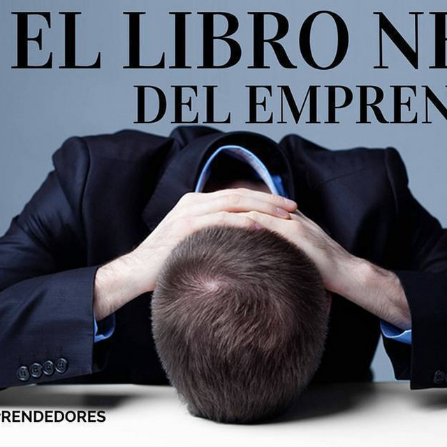 El Libro Negro del Emprendedor