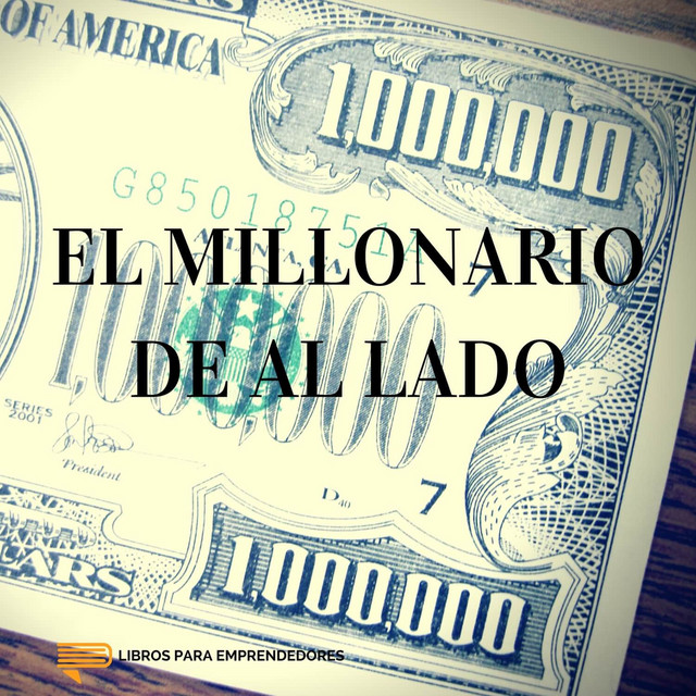 El Millonario de al Lado