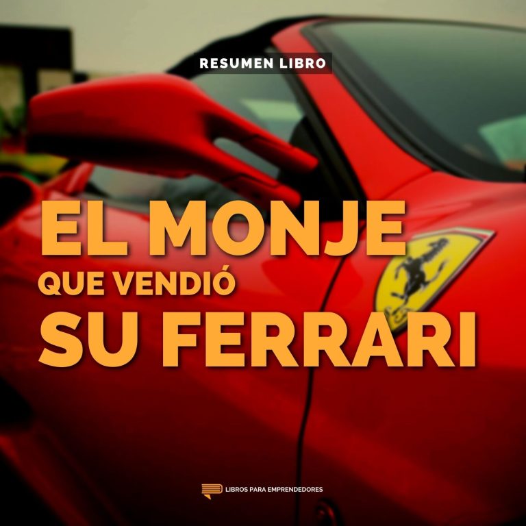 El Monje Que Vendió Su Ferrari