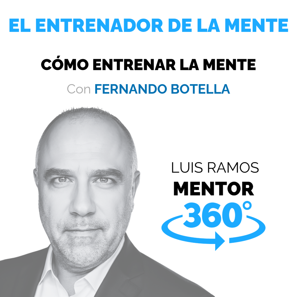 Portada del episodio El entrenador de la mente, con Fernando Botella