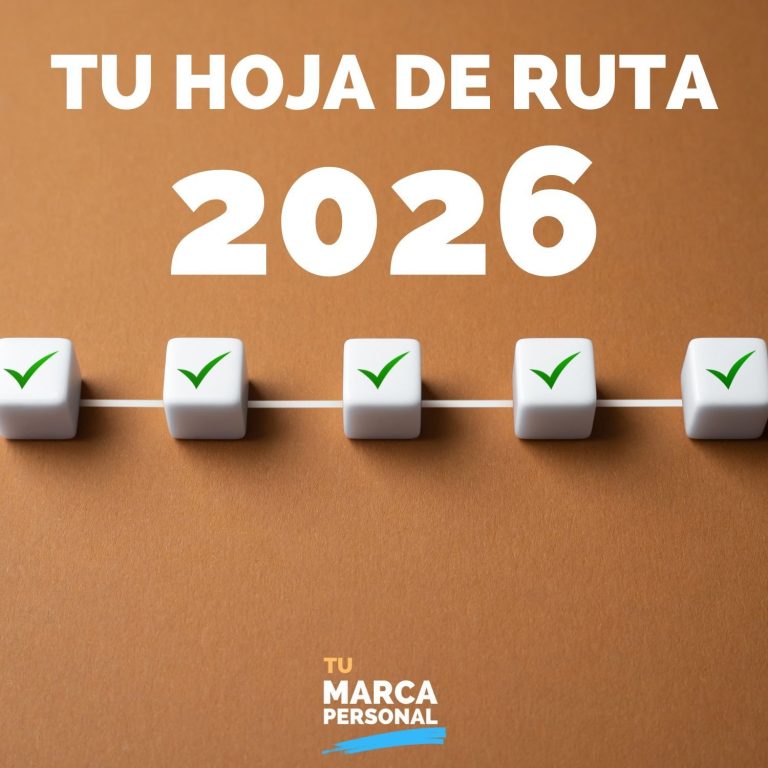 ESPECIAL: Tu Hoja de Ruta de Marca personal para 2026